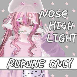 RURUNE NOSE HIGHLIGHT