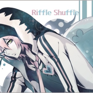【Album】Riffle Shuffle（ダウンロード版）