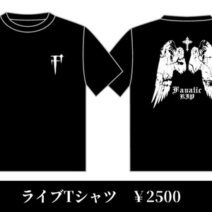 †Fanatic - ライブTシャツ