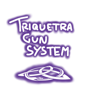 Triquetra Gun System!
