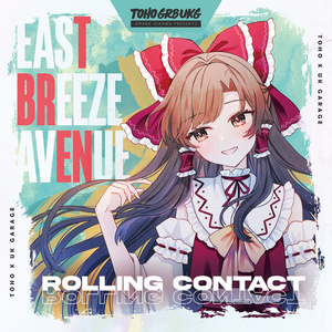 TOUHOU meets HARDCORE 2 - Rolling Contact - BOOTH