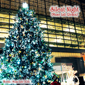 Silent Night(Muse Lab Remix)