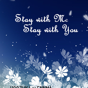 Stay with Me , Stay wi...