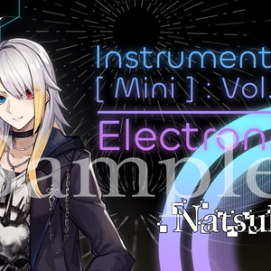 一之瀬 奈都葵 Instrumental [Mini]:Vol.1 Electronic
