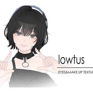 「Lowtus」Eye&Makeup Texture