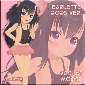 Earlette 2025 Vrchat Ver. 1.00