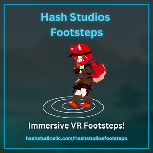 Hash Studios Footsteps [UdonSharp] [SDK3] / ハッシュスタジオズ フットステップス [UdonSharp] [SDK3]