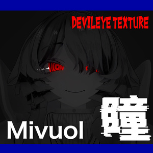 [Mivyol] Devil Eye Texture