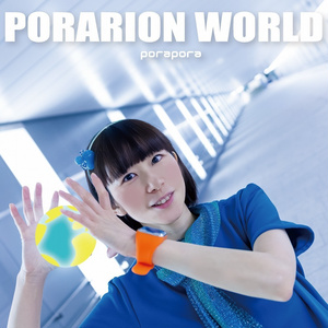 2ndアルバム「PORARION WORLD」