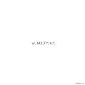 CD「WE NEED PEACE」