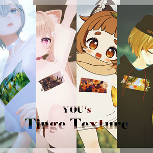 YOU's Tinge Texture