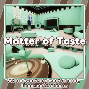 【 VRChat向け 】Matter of Taste【 ワールド 】
