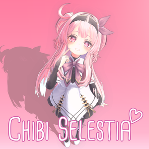 ちびセレスティア『Chibi Selestia』
