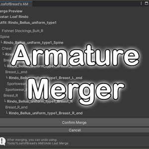 1LoafofBread's Armature Merger