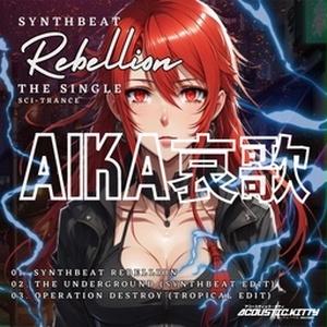 Synthbeat Rebellion (Single シングル) 