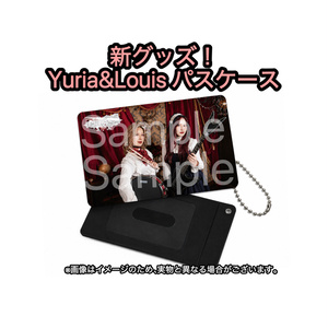 【NEW】 Yuria&Louis パスケース
