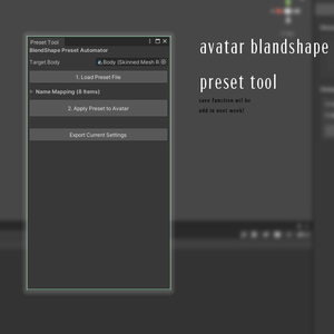 [VRC/UNITY] Blend Shape preset tool