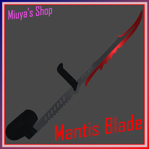 Mantis Blade