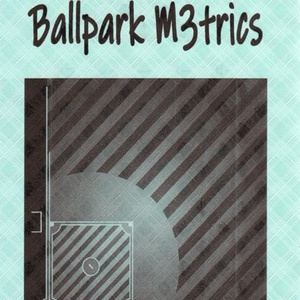B4LLPARK M3TRICS