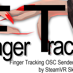 【無料】Finger Tracker OSC VRChat