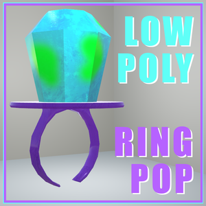 Ring Pop - Low Poly - リングポップ - 低ポリ