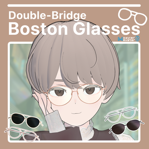 Double-Bridge Boston Glasses［Quest対応］