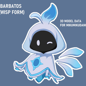 【MMDモデル】Barbatos (Wisp Form)