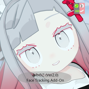 [ 🖖HandGesture対応] みみのこ -V2.0 Face Tracking Add-on