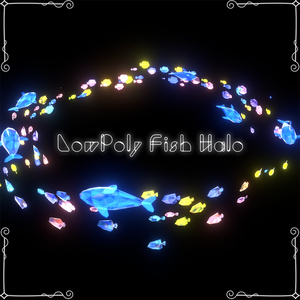 【3Dモデル】Lowpoly Fish Halo