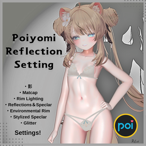 【Free】 [VRC] Poiyomi Reflection Setting Preset オリジナル設定