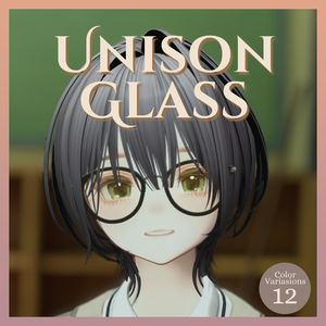 Unison Glass 【📢Mie対応追加！ 12アバター対応】