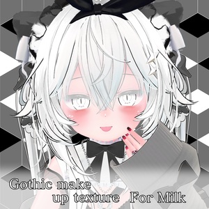 Gothicmake up For Milk(Rusk)