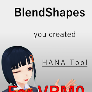 [HANA_Tool_v4] control BlendShapes tool [英語版][for VRM0.x]