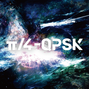 【EDM Album】π/4-QPSK【B.E.R】