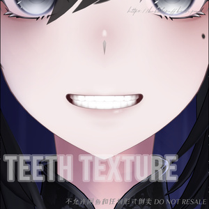 【FREE】ラシューシャの歯　Lasyusha teeth texture 缩略图 2