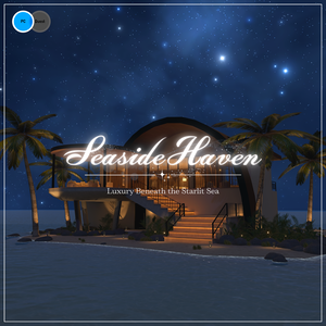 【VRC向けワールド】Seaside Haven
