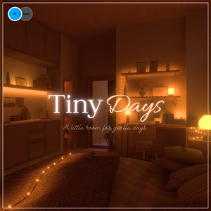 【VRC向けワールド】Tiny Days
