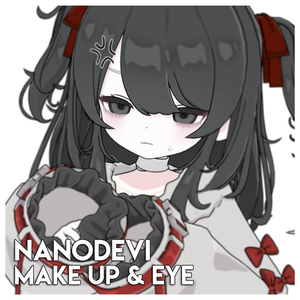 [Nanodebi] MAKEUP & EYE
