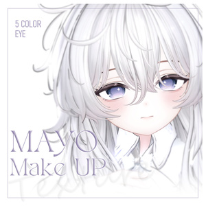 【まよ】MAKEUP & EYE & Face Blendshape 2