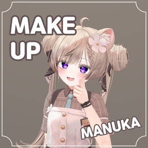 [マヌカ] Make_up Texture