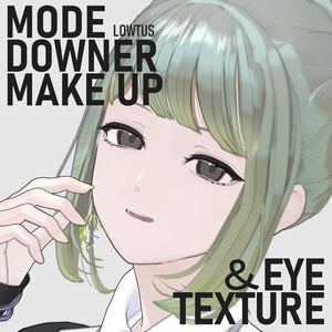 【Lowtus】MODE DOWNER MAKE UP ＆ EYE TEXTURE