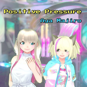 【CDシングル】Positive Pressure