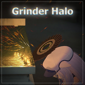 Grinder Halo / グラインダー ヘイロー