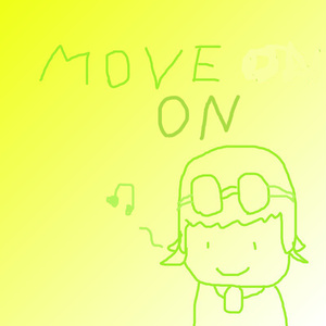 MOVE　ON