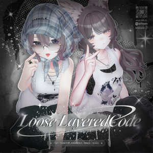 【複数アバター対応】Loose Layered Code【#andMILKvrc】