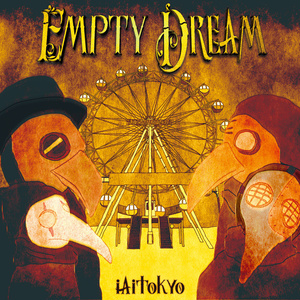 EMPTY DREAM