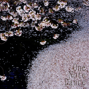 アルバム　One Note Dance  (CD版)
