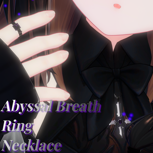 Abyssal Breath Ring＆Necklace【3Dモデル】【パーティクル付】
