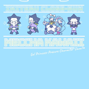 IKITERU CLOSE-KUN MECCHA KAWAII