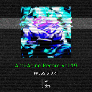 【再販】Anti-Aging Record Vol.19